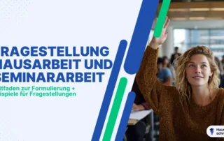 Fragestellung Hausarbeit und Seminararbeit