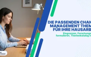 Hausarbeit Change Management Themen finden und sicher eingrenzen Change Management Themen Hausarbeit