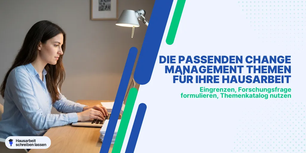 Hausarbeit Change Management Themen finden und sicher eingrenzen Change Management Themen Hausarbeit