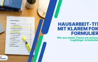 Hausarbeit Titel klar und wissenschaftlich formulieren Hausarbeit Titel